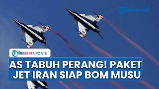 Rangkuman Konflik AS-Iran: Full Power! Teheran Dibekingi Jet Canggih China-Rusia Jika Perang Pecah