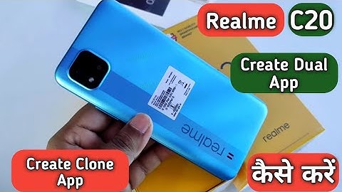 How To Create Dual App in Realme C20,Dual App Keise Kare Realme,How To Create Clone App in RealmeC21