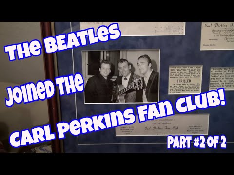 Carl Perkins and the Beatles told By Stan Perkins Part #2 of 2 The Spa Guy