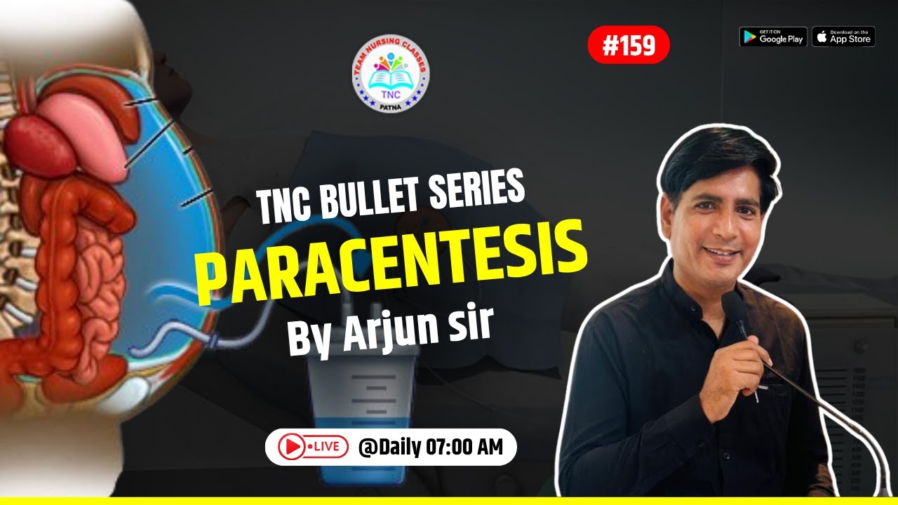 Paracentesis || TNC Bullet Series # 159 || Most Important Topic || Daily 7.00 AM || NURSING EXAM