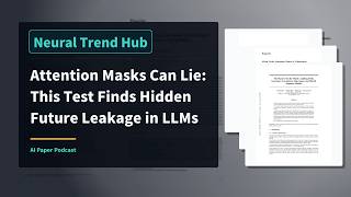 Attention Masks Can Lie This Test Finds Hidden Future Leakage in LLMs