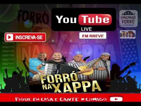 Xappa Live do Forró na Xappa em breve!!! - YouTube