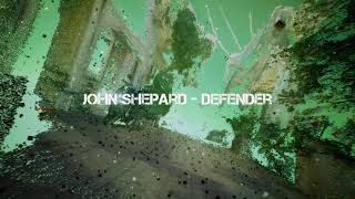 John Shepard - Defender [SkyTop]