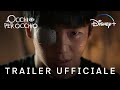 Disney+ | Occhio per Occhio - Disponibile Ora