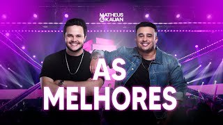 Matheus Kauan - As Melhores