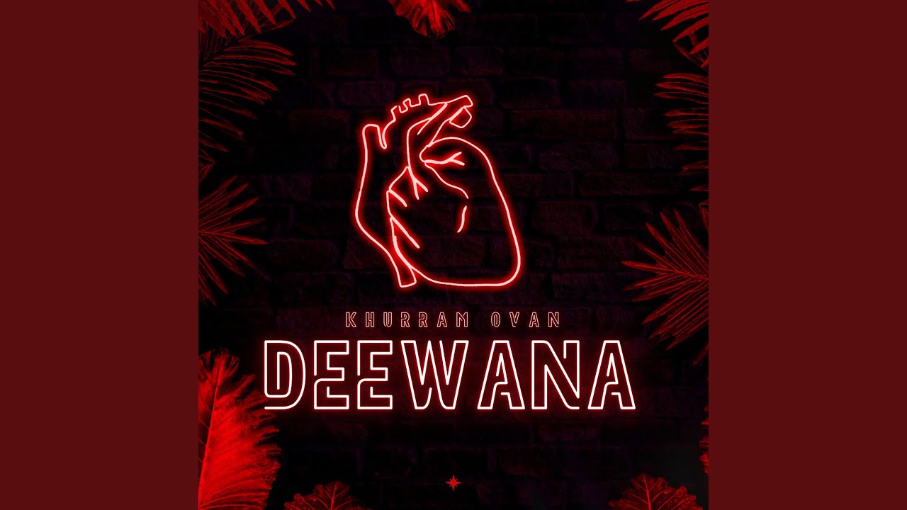 Watch Deewana on YouTube Watch Deewana on YouTube