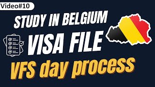 Belgium Student Visa VFS Process 🇧🇪 | Complete File & Appointment Day Guide