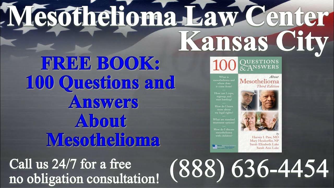 Kansas City, MO Mesothelioma & Asbestos Lawyer Attorney Lawsuit Lung