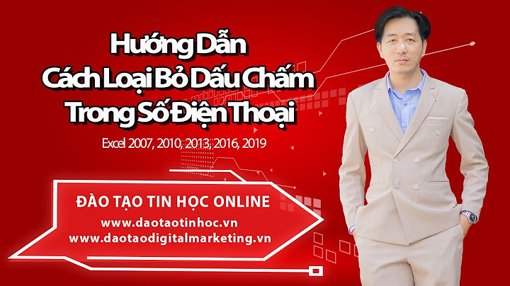 Hướng dẫn bỏ dấu chấm trong excel 2007 năm 2024