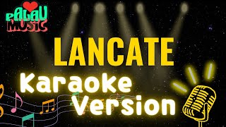 Malsol - Lancate (Karaoke Version)