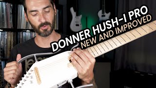 The Donner Hush-I Pro: Your All-in-One Travel Guitar
