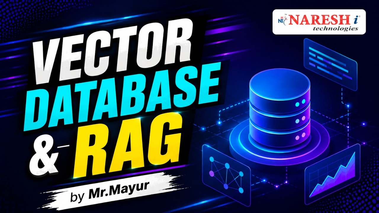 Vector database and RAG @ 7:30 AM (IST) by Mr.Mayur on 12th July 2026