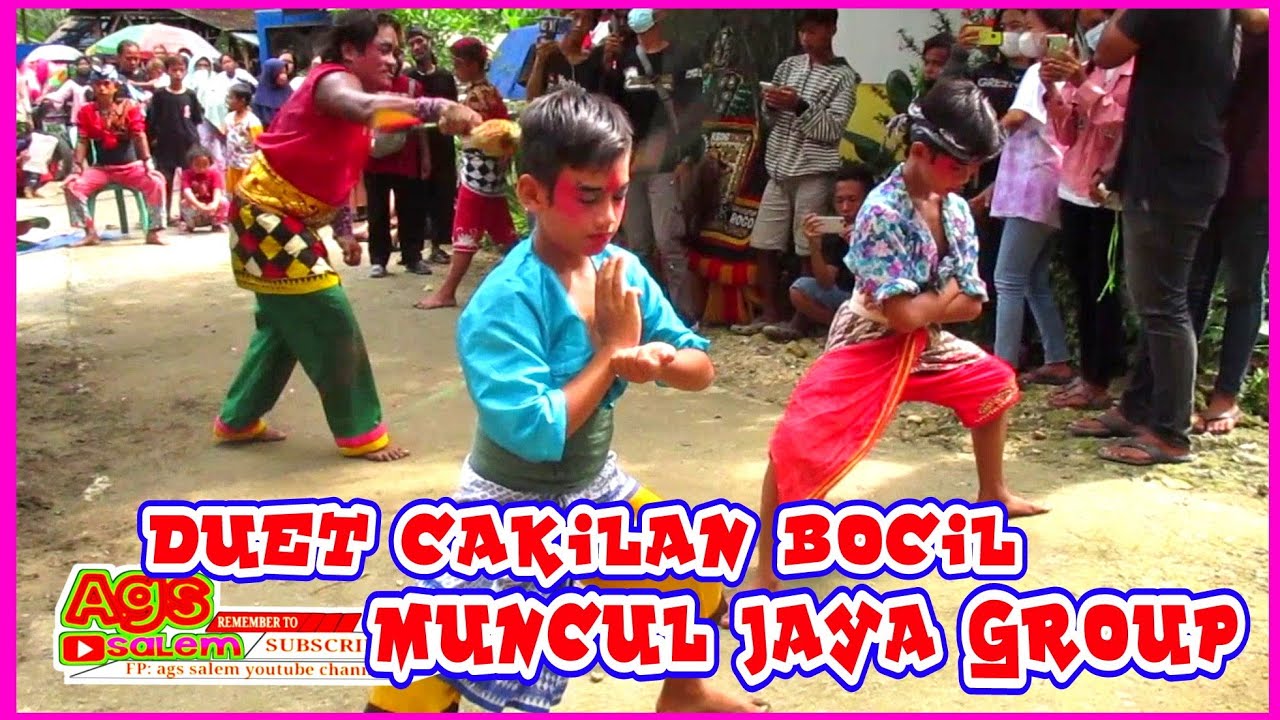 DUET BOCIL CAKILAN JOS GANDOS EBEG SABAR MUNCUL JAYA GROUP