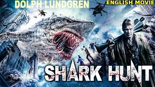 SHARK HUNT - Hollywood English Movie | Dolph Lundgren | Hollywood Hit Action Adventure English Movie