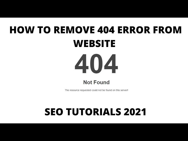 how to remove 404 error from website seo tutorials 2021 dig