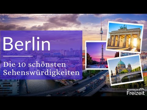 Video: Top 10 Sehenswürdigkeiten in Berlin