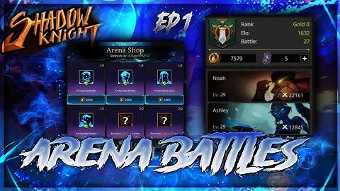 Shadow Knight Arena Battles Ep.1