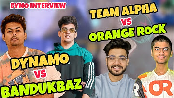 Dynamo interview | Team Alpha clasher vs OR | dynamo vs Bandookbaaz | Hydra vs OR