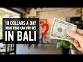 10 DOLLARS A DAY, WHAT FOOD CAN YOU GET IN BALI?