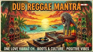 Mystic Jah Reggae Dub Mantra 🌿 Deep Bass, Spiritual Vibes & Relaxing Roots Music