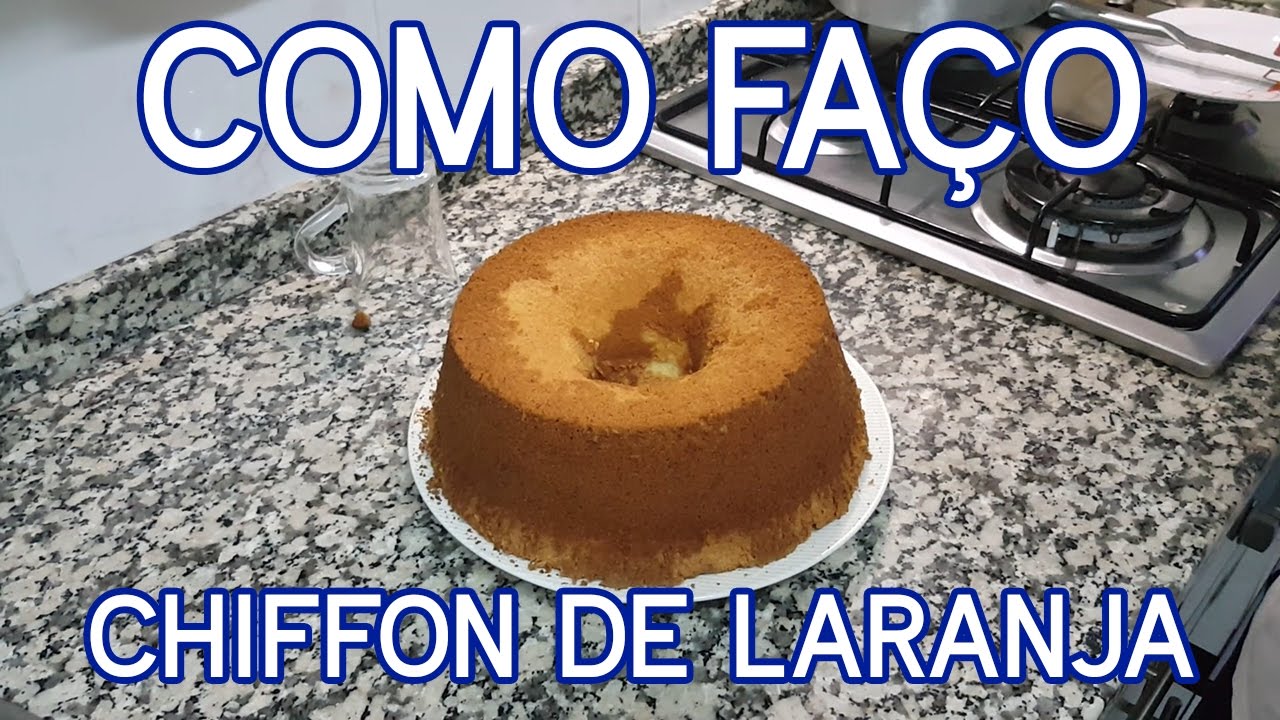 Como Faço Chiffon de Laranja (Bolo de Laranja)