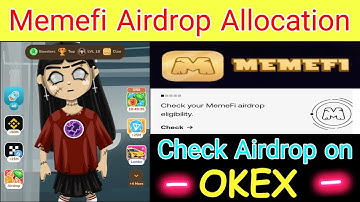 How To Check Memefi Airdrop Allocation |  Memefi Airdrop on Okex