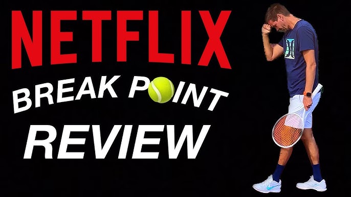 Break Point - Netflix Reality Series - Where To Watch