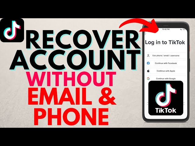 How to Recover TikTok Account without Email or Phone Number - 2022 class=