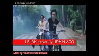 Download lagu LELAKI. cover by UDHIN.ACO