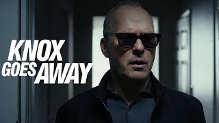 Knox Goes Away Official Trailer 2024