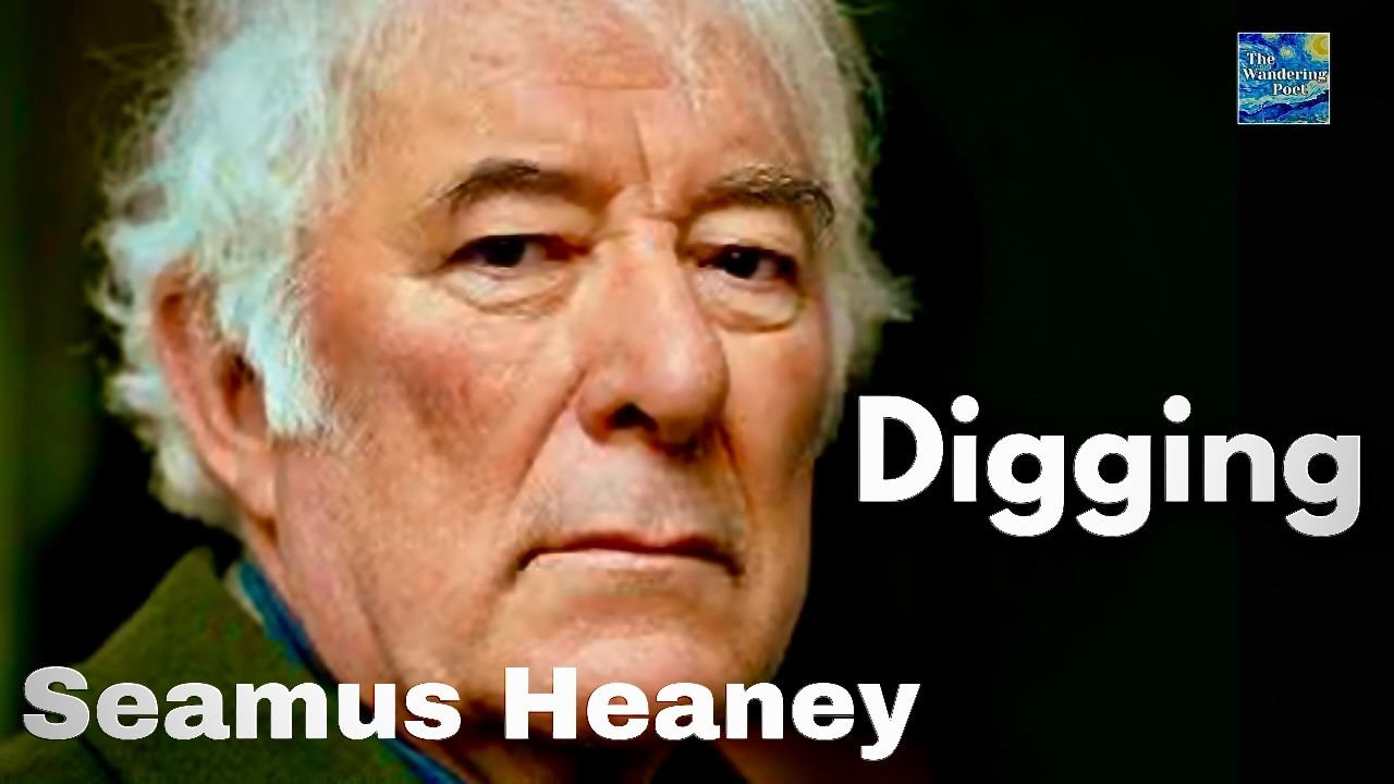 Digging, a poem by Seamus Heaney