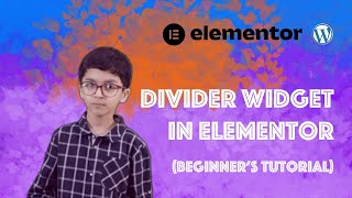 HOW TO USE DIVIDER WIDGET IN ELEMENTOR #elementor #elementortutorials #wordpresstutorials