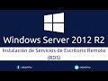 Windows Server 2012 R2 - Instalación de Servicios de Escritorio Remoto (RDS)