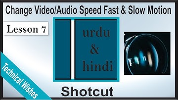 Shotcut Lesson 7 - Change Videos/Audios Speed Fast & Slow Motion