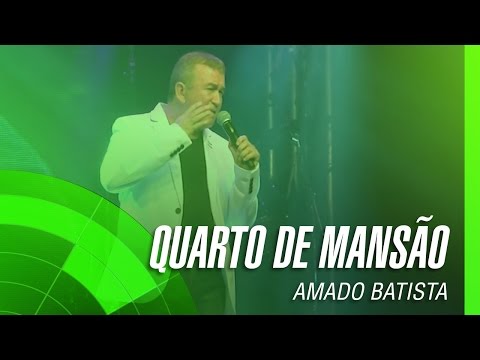 Amado Batista - Quarto de mansão (Álbum O Negócio da China) Oficial