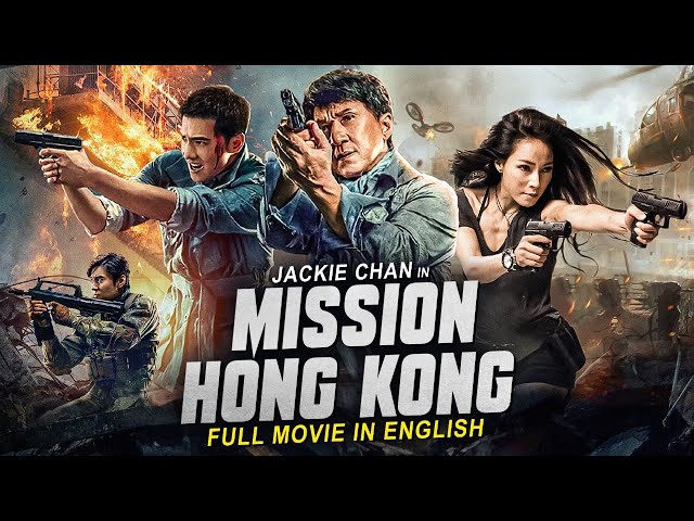 MISSION HONG KONG - Jackie Chan English Movie | Hollywood Action Comedy Full Movie In English HD class=