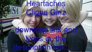 Clique Girlz - Heartaches download and lyrics