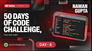 Day 6: Mastering DSA with Fraz DSA Sheet