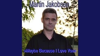 Seasons in the Sun - Martin Jakobsen