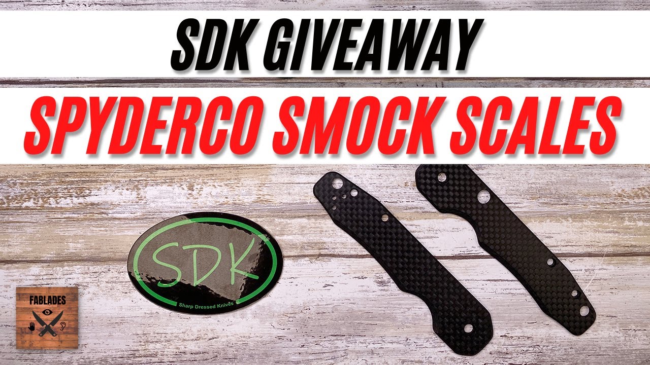 1st Fablades GIVEAWAY!!! SDK SharpDressedKnives Spyderco Smock Carbon Fiber Scales Set