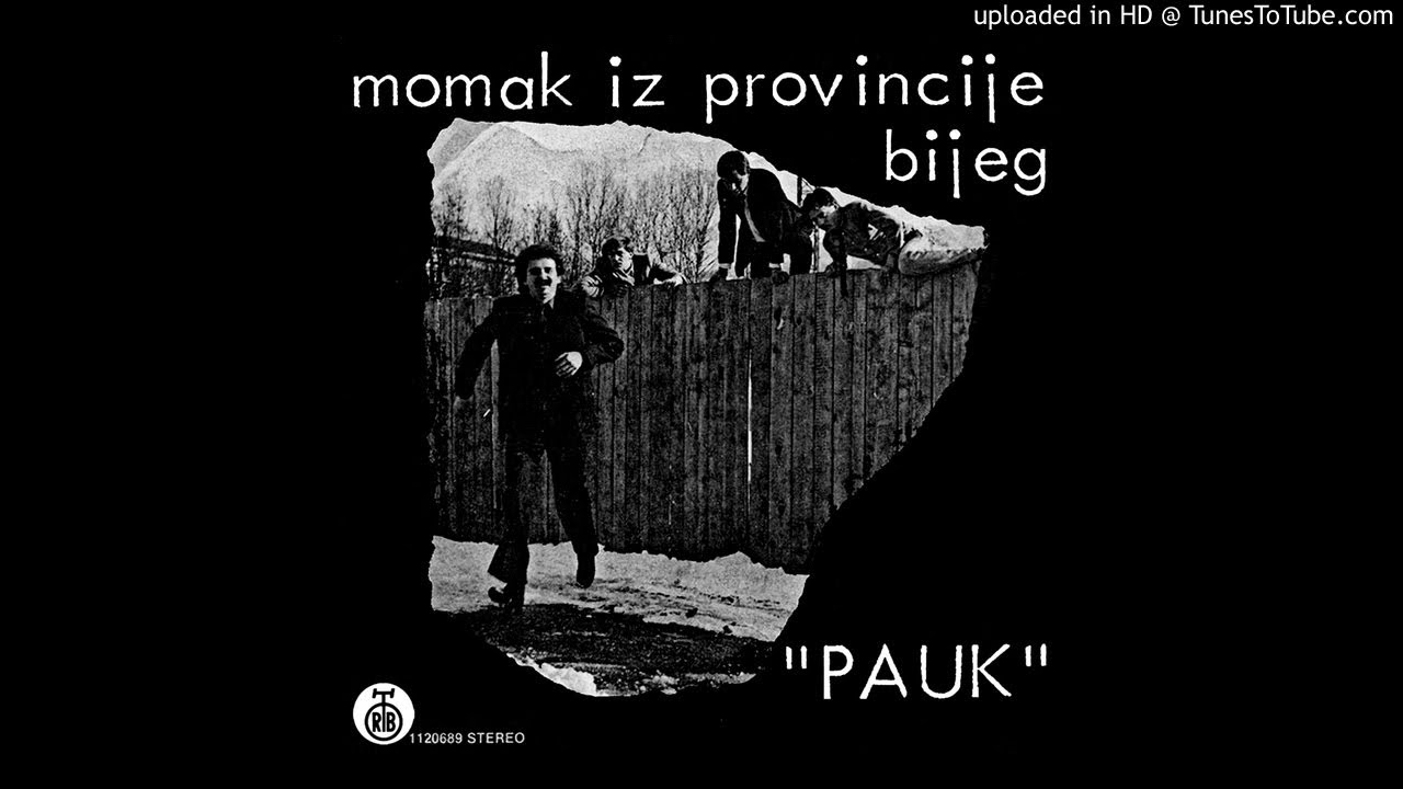 Pauk - Momak iz provincije/Bijeg 7