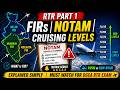 ✈️ DGCA RTR PART 1 | FIRs, NOTAM &amp; Cruising Levels Explained (RVSM vs NON-RVSM)