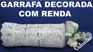 GARRAFA DECORADA COM RENDA