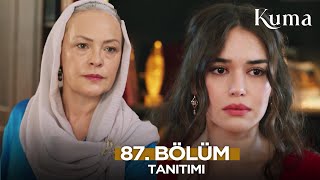 Kuma Dizisi 87. Bölüm Fragmanı | 28 Eylül 2025
