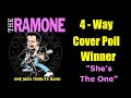 Shes the one a 4 way cover by rocky the ramone