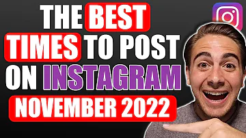 What time should I post on Instagram 2022?
