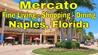MERCATO. Chic Upscale Shops, Restaurants/Dining. Naples Florida. Things To Do, Places To See [4K]