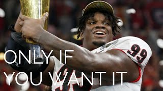 [Easy E] "Only If You Want It" Georgia Full Season Defensive Highlights 2021 National Champions