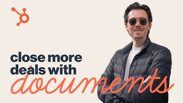 Learn How To Use HubSpot Sales Documents Like a Pro
