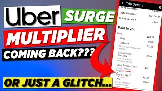 Is Uber MULTIPLIER Surge Making A COMEBACK???